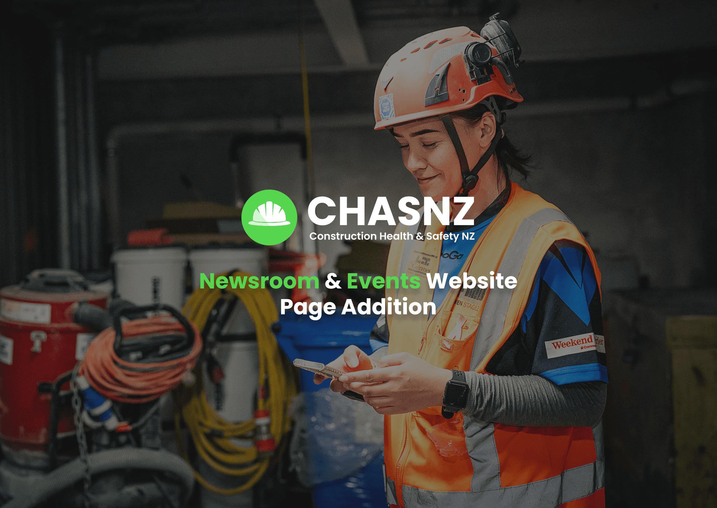 CHASNZ - Construction Health & Safety New Zealand Newsroom & Events Addition