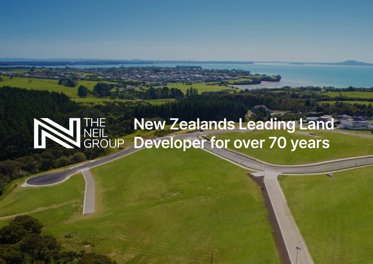 The Neil Group - New Zealand’s Leading Land Developer